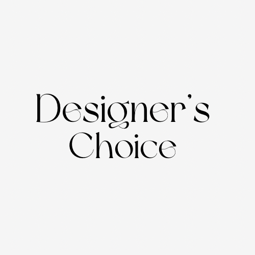 Designer’s Choice